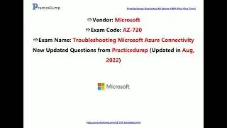 [Aug, 2022] Practicedump AZ-720 PDF Dumps and AZ-720 Exam Questions (45-60)