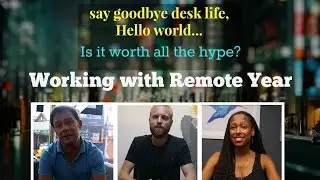 What it's Like to Work in Remote Year | 3 Stories