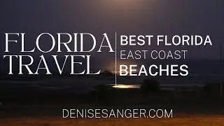 Best Beaches In Florida East Coast Atlantic