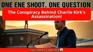 Charlie Kirk Assassination: Political Hit or Lone Wolf? (Tyler Robinson - Unsolved Questions)