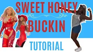 Sweet Honey Buckin Beyonc&eacute;* EASY DANCE TUTORIAL (beginner friendly) 