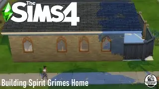 The Sims 4 | The Rise of Spirit Grimes | Building the Grimes Home