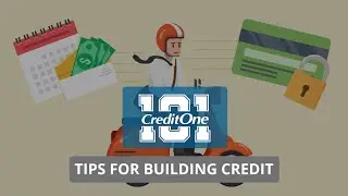 Credit 101: How to Build Credit
