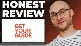 Обзор GetYourGuide &mdash; по-прежнему актуален?