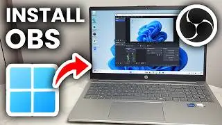 How To Download OBS In WIndows 11 - Install OBS