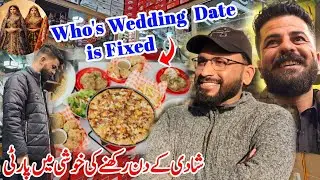 Who's Wedding Date is Fixed?💍😍||Grand Party On Date Fixation😍||#kashmirivloggers#goodnews#surprise