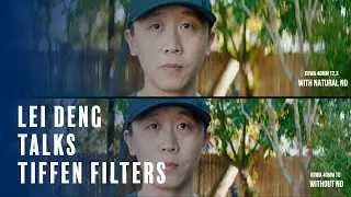 Tiffen Imagemaker Lei Deng Talks Tiffen Filters