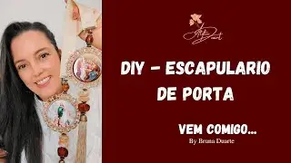 Diy - Escapulário de Porta