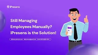 Still stuck with manual timesheets and approvals? iPresens is the solution!