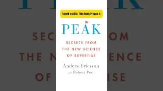 📖*Peak* By Anders Ericsson - Book Review In 60 Seconds