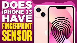 Есть ли у iPhone 13 сканер отпечатков пальцев?