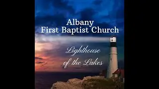 Albany First Baptist Church. January 11, 2026.