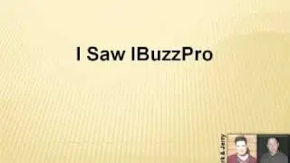 Team Mark and Jerry-Why Mark Chose IBuzzPro-#5