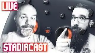 🔴 Live - May PRO Titles Announced, and a Pile of Game Announcements! - Stadiacast 150