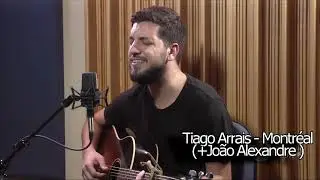 Tiago Arrais - Montr&eacute;al (Jo&atilde;o Alexandre Instrumental)