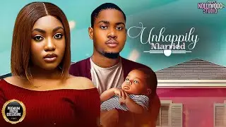 UNHAPPILY MARRIED (Angel Unigwe, Clinton Joshua) - Brand New 2026 Nigerian Movie