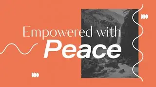 Empowered with Peace - Michelle Goemans