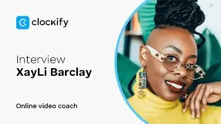 How to boost business growth with XayLi Barclay  | Clockify | EP 05
