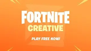 Fortnite - Creative Free Launch