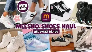 Meesho Shoe Haul 😱 Under *Rs 400 || sneakers haul, sports shoes haul😍 #meeshohaul #shoes