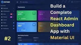 #2 Build a Complete React Admin Dashboard App | React, Material UI, Bootstrap 4, Light & Dark Mode 🔥