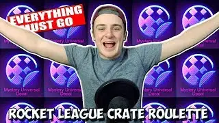 THE FINAL EPISODE! | Rocket League CRATE OPENING ROULETTE #10! - WIN ALL THESE ITEMS!
