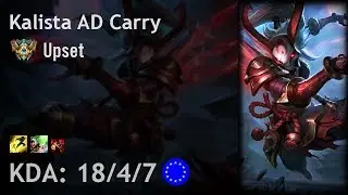 Kalista AD Carry vs Xayah - Upset - EUW Challenger Patch 7.11
