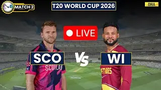 SCO Vs WI Live: Scotland Vs West Indies Live | Scotland Vs West Indies T20 WC2 2026 Live | Sco Vs WI