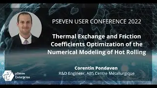 P7UC2022 - Thermal Exchange and Friction Coefficients Optimization of the Numerical Model