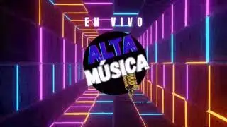 Emisión en directo de Alta Música.... Programa Especial