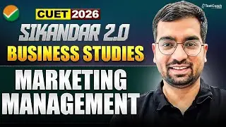 CUET 2026 Business Studies 🔥 | Marketing Management | Complete One Shot