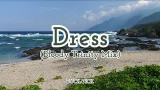 BUCK-TICK - Dress (Bloody Trinity Mix) (Romaji/English)