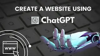 How I Built a Complete Website Using ChatGPT | Make Website Easily With AI