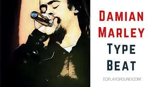 Damian Marley Type Beat | Hip Hop Beats | Free Beats | Instrumental Music