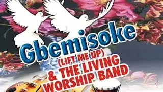 GBEMISOKE &ndash; EVANGELIST SUNDAY JOLAYEMI | YORUBA WORSHIP SONG
