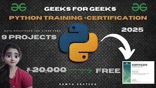 🚀 Free Python Training & Certification by GeeksforGeeks | 9 Projects + DSA