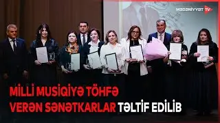 Üzeyir Hacıbəyli irsini yaşadan sənətkarlar mükafatlandırılıb