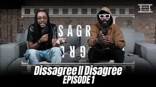 The AGE old debate! | Dissagree 2 Disagree 001