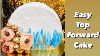 Top Forward Cake tutorial 🎂| Easy Method | Trendy Cake | Cake O&rsquo;clock 🎉