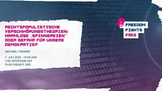 Rechtspopulistische Verschw&ouml;rungstheorien: Harmlose &bdquo;Spinnereien&ldquo; oder Gefahr f&uuml;r unsere Demokratie?