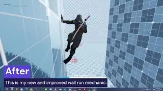 Unreal Engine | Devil May Cry Style | Improved Wall Run