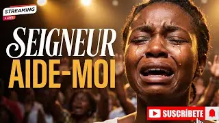 ADORATION PROFONDE & PUISSANTESeigneur, change mo
