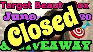 Target Beauty Box & GIVEAWAY June 2020 Nailed It