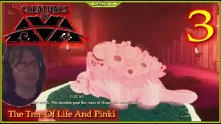 The Tree Of Life And Pinki Lets Play Creatures Of Ava Episode 3 #CreaturesOfAva