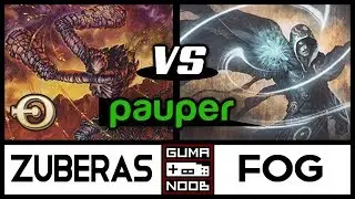 ZUBERAS vs TURBO FOG (Pauper)