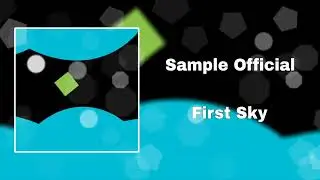 Sample Official - First Sky [Gliece]