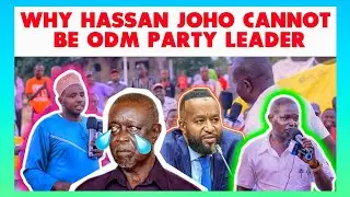WHY HASSAN JOHO CANNOT BE ODM PARTY LEADER || KENYA NEWS TODAY 