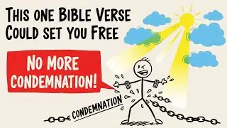 This One Bible Verse Could Set You Free | Romans 8:1