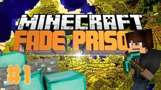 Minecraft | Fade Prison! Ep 1 - 100 Billion WTF!