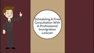 How To Find A Free Consultation With A Professional Immigration Lawyer